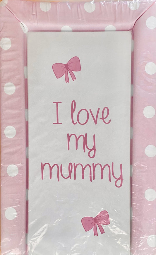 I Love Mummy - Pink